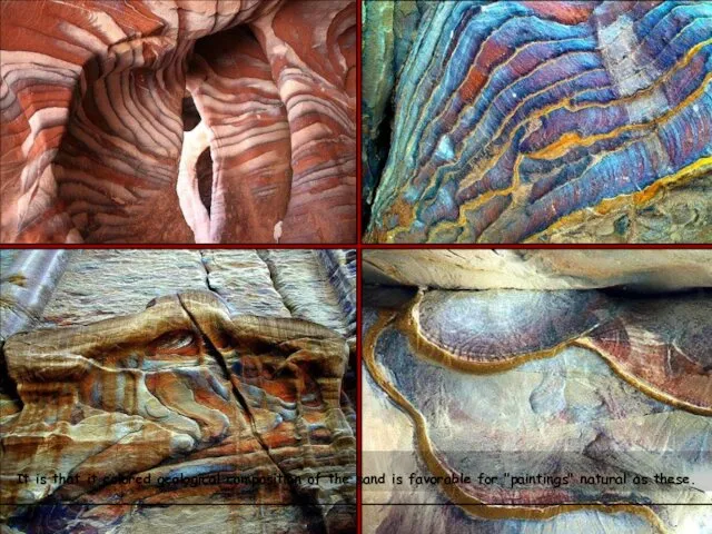 It is that it colored geological composition of the sand