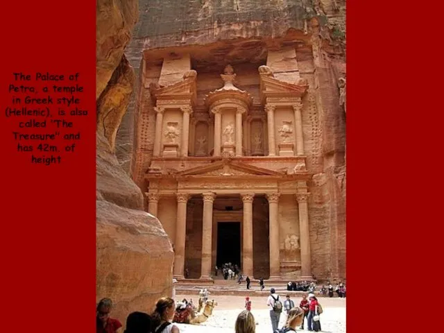 The Palace of Petra, a temple in Greek style (Hellenic),