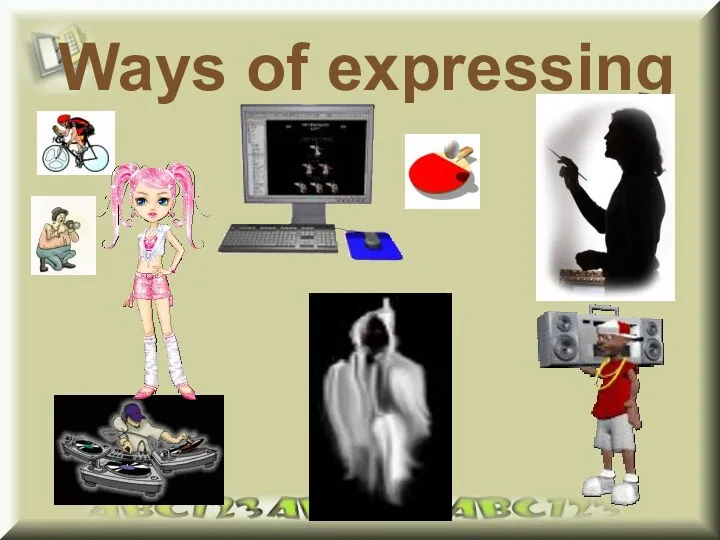 Ways of expressing