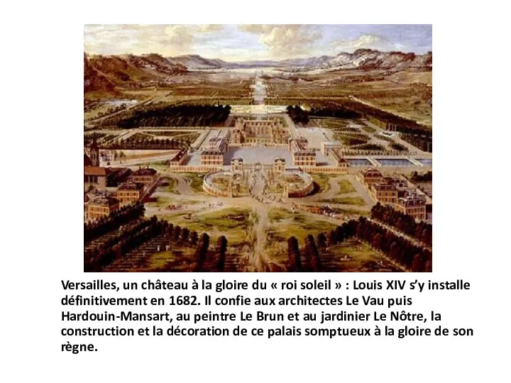 Versailles, un château à la gloire du « roi soleil