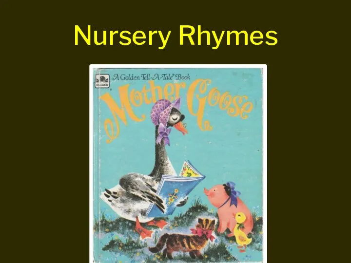 Nursery Rhymes