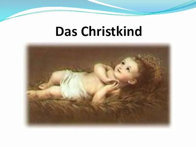 Das Christkind