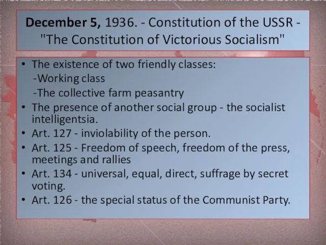 December 5, 1936. - Constitution of the USSR - "The