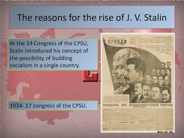 The reasons for the rise of J. V. Stalin At