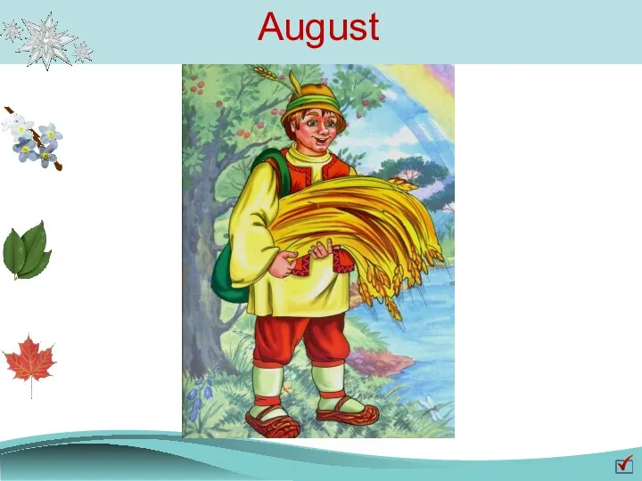 August