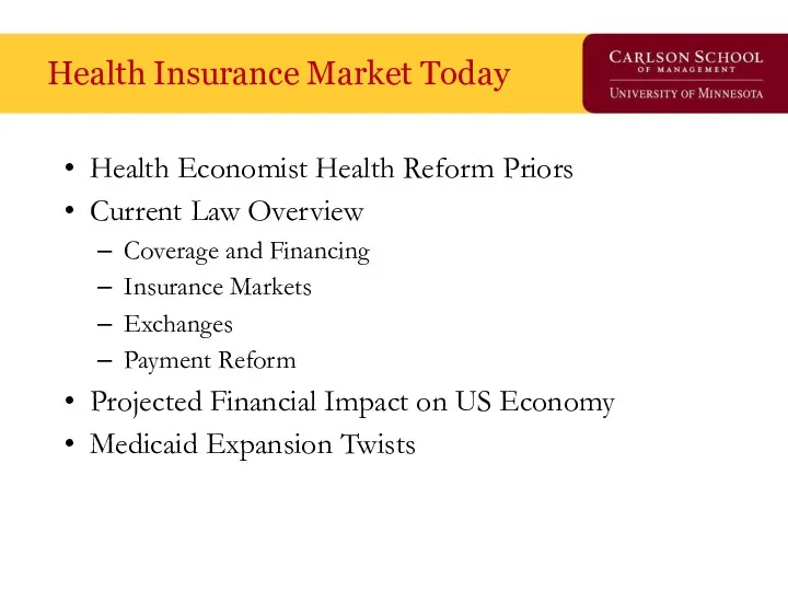 Health Insurance Market Today Health Economist Health Reform Priors Current Law Overview Coverage