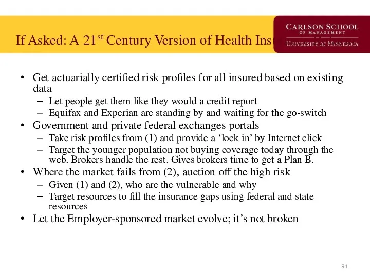 If Asked: A 21st Century Version of Health Insurance Reform Get actuarially certified