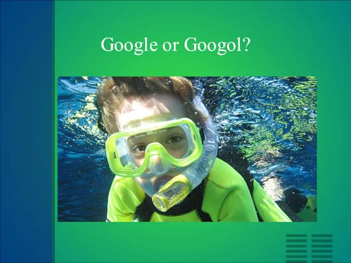 Google or Googol?