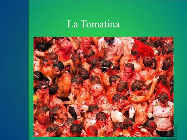 La Tomatina