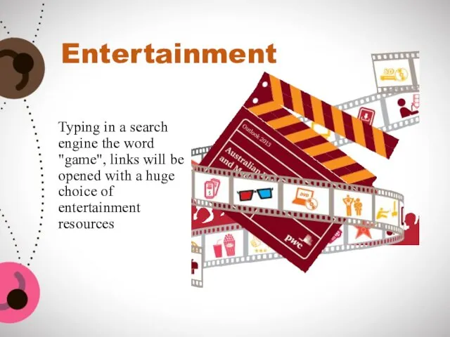 Entertainment Typing in a search engine the word "game", links