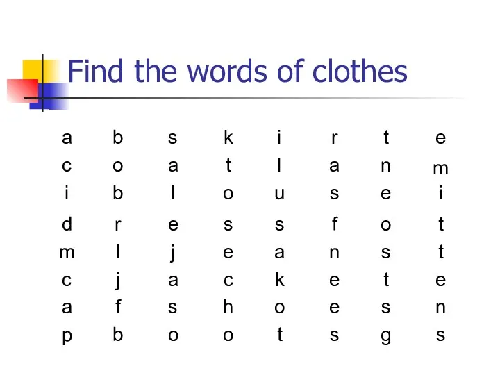 Find the words of clothes a b s k i