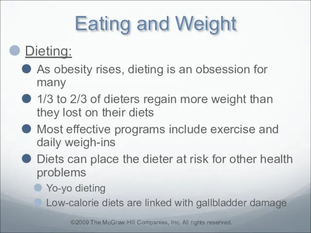 Eating and Weight Dieting: As obesity rises, dieting is an obsession for many