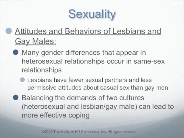 Sexuality Attitudes and Behaviors of Lesbians and Gay Males: Many gender differences that