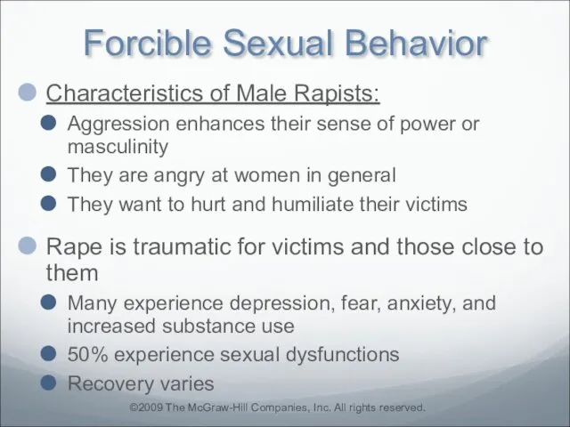 Forcible Sexual Behavior Characteristics of Male Rapists: Aggression enhances their sense of power