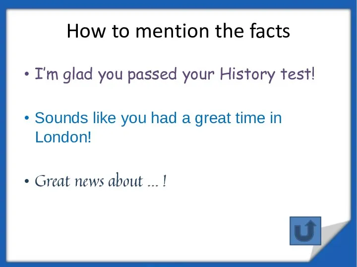 How to mention the facts I’m glad you passed your