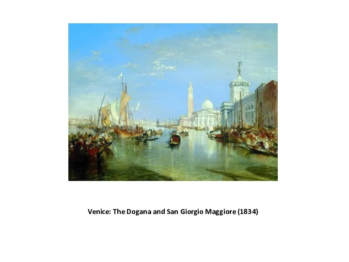 Venice: The Dogana and San Giorgio Maggiore (1834)
