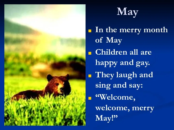 May In the merry month of May Children all are