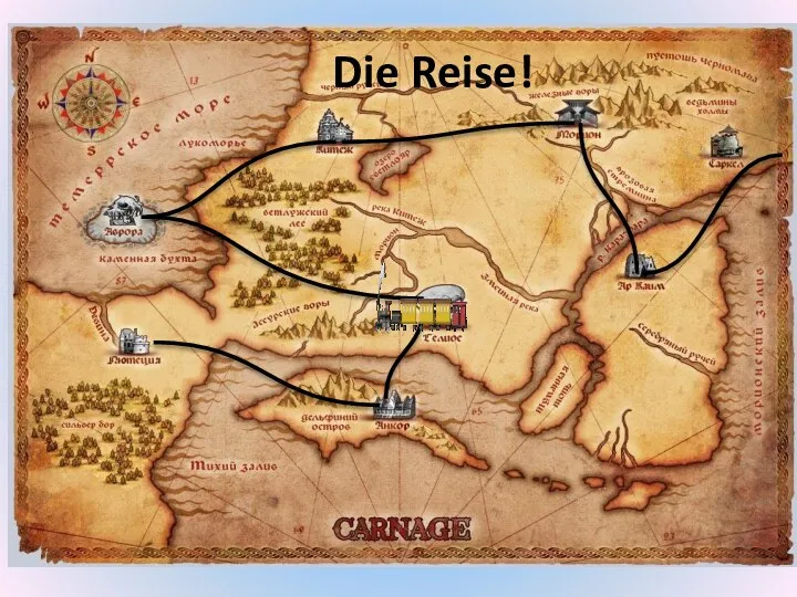 Die Reise!