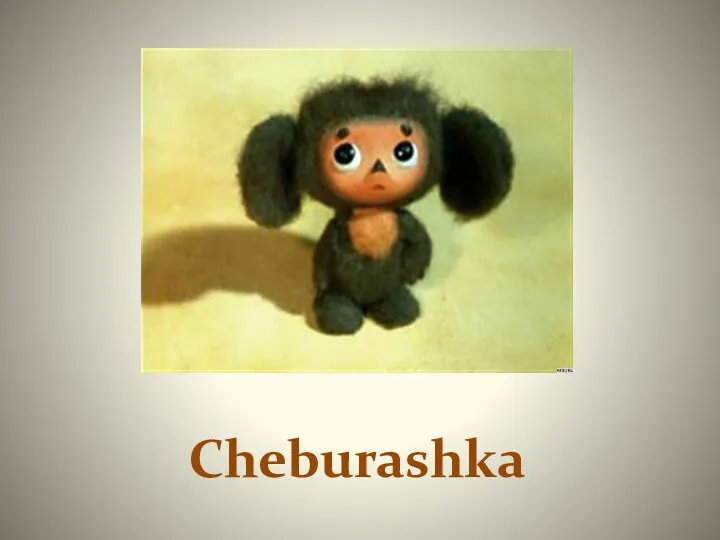 Cheburashka