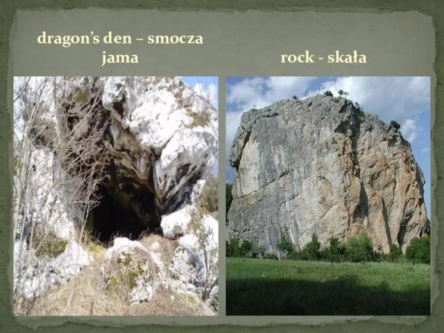 dragon’s den – smocza jama rock - skała
