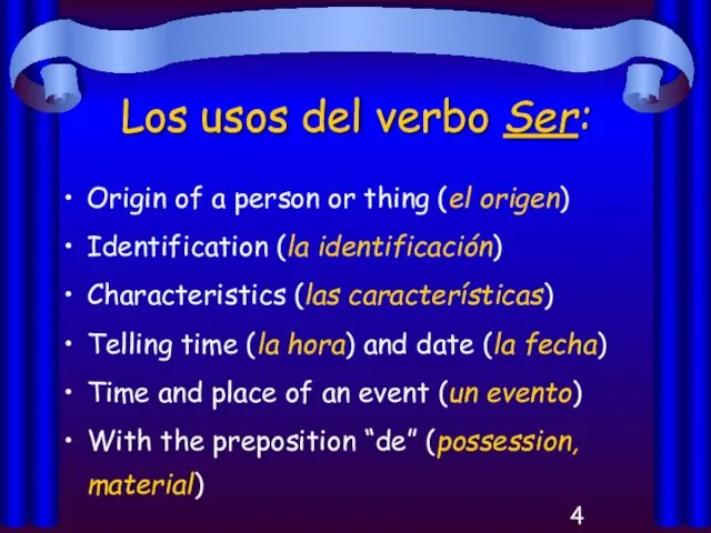 Los usos del verbo Ser: Origin of a person or