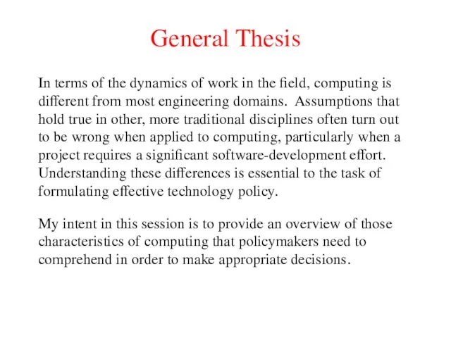 General Thesis In terms of the dynamics of work in