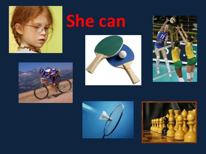 She can