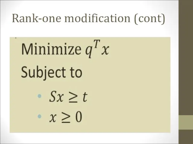 Rank-one modification (cont)