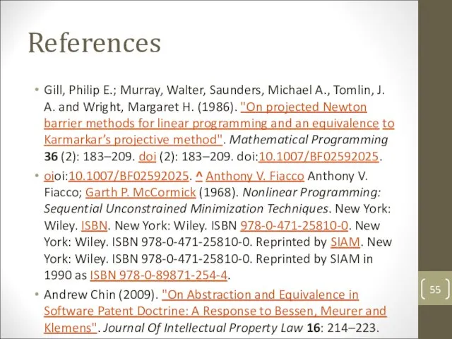 References Gill, Philip E.; Murray, Walter, Saunders, Michael A., Tomlin,