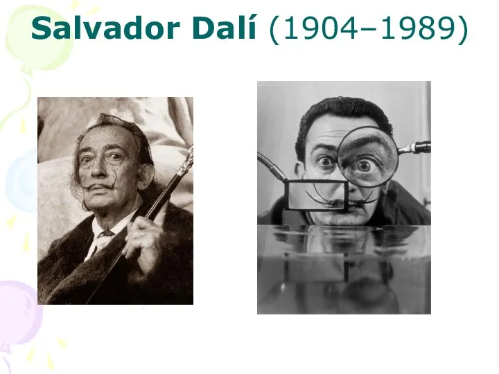 Salvador Dalí (1904–1989)