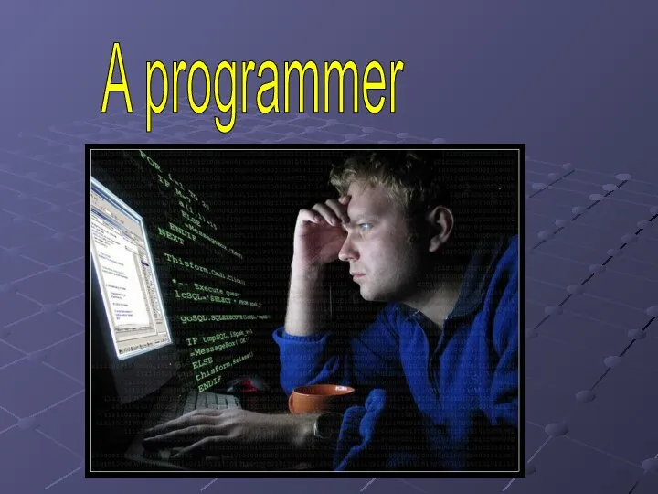 A programmer