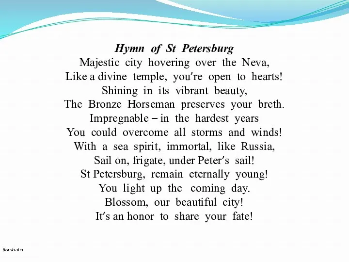 Hymn of St Petersburg Majestic city hovering over the Neva,