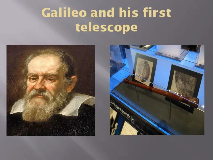 Galileo and his first telescope