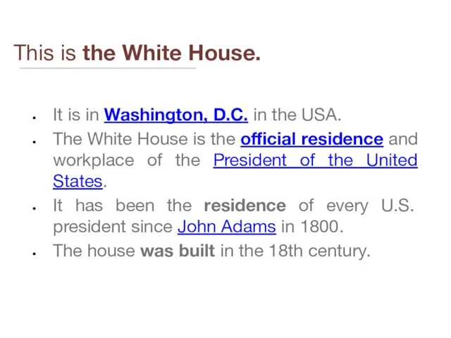 This is the White House. It is in Washington, D.C. in the USA.