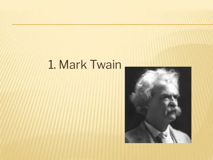 1. Mark Twain