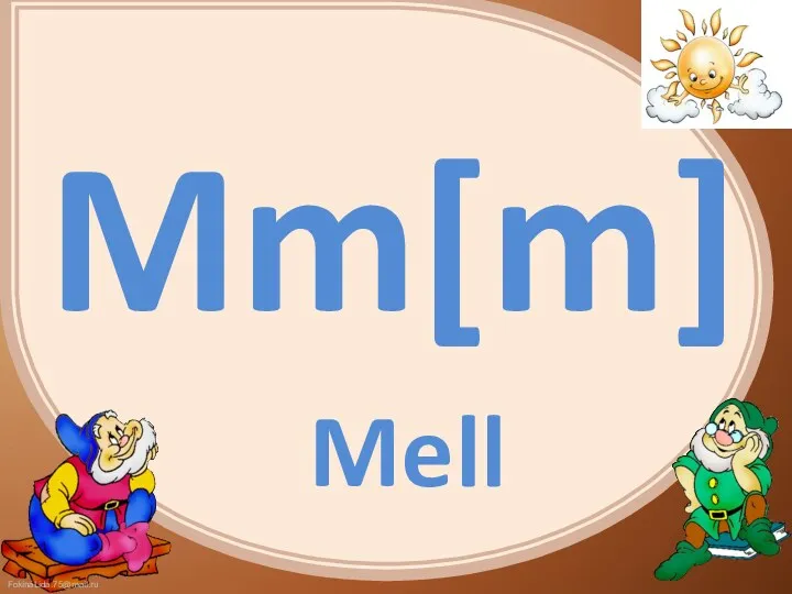 Mm[m] Mell