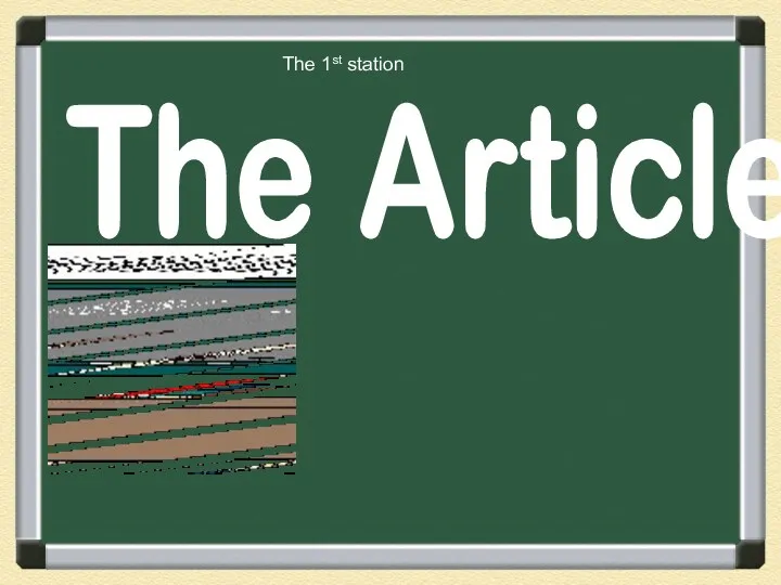 The Article The 1st station