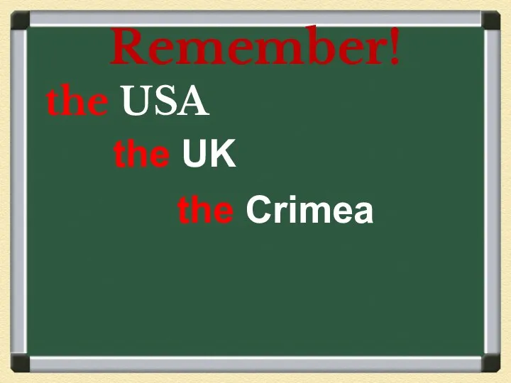 Remember! the USA the UK the Crimea