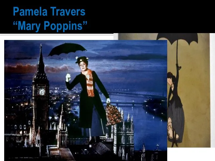 Pamela Travers “Mary Poppins”