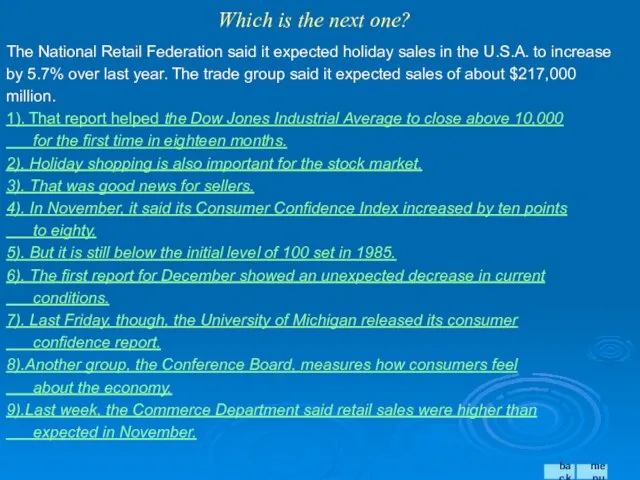 Which is the next one? The National Retail Federation said