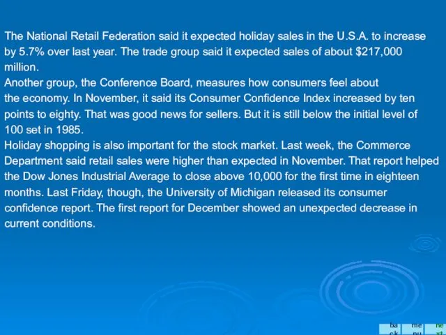 The National Retail Federation said it expected holiday sales in