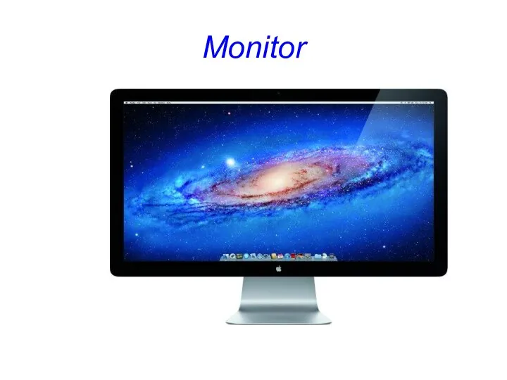 Monitor