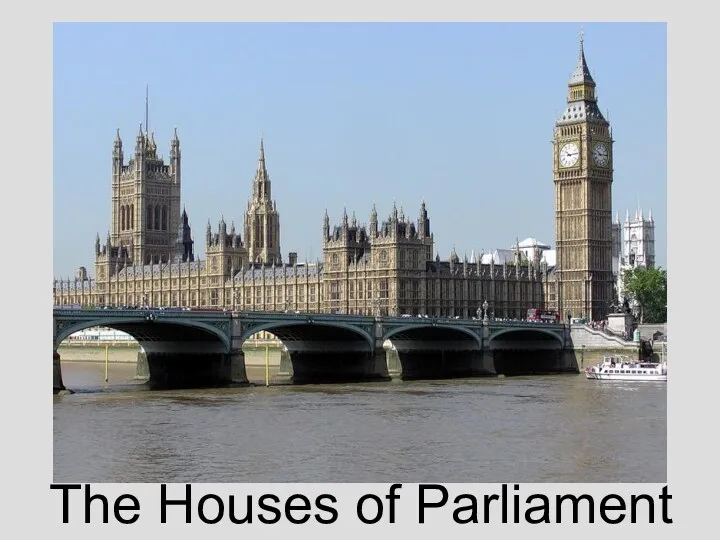 The Houses of Parliament