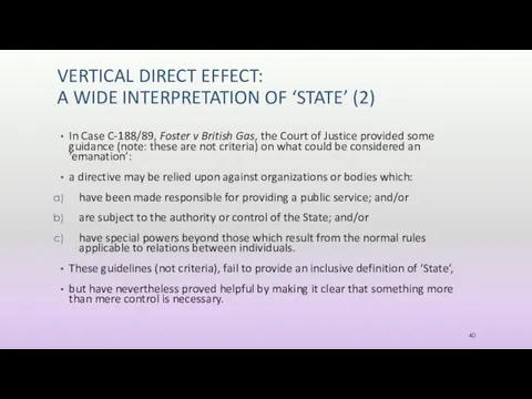 VERTICAL DIRECT EFFECT: A WIDE INTERPRETATION OF ‘STATE’ (2) In