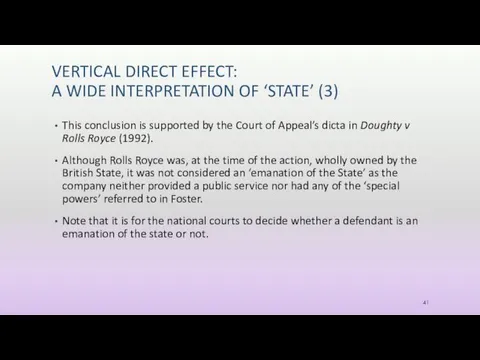 VERTICAL DIRECT EFFECT: A WIDE INTERPRETATION OF ‘STATE’ (3) This