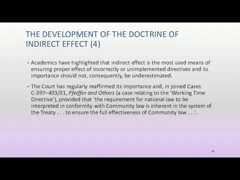 THE DEVELOPMENT OF THE DOCTRINE OF INDIRECT EFFECT (4) Academics