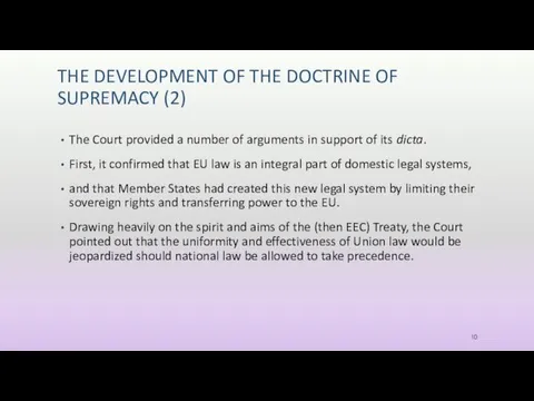 THE DEVELOPMENT OF THE DOCTRINE OF SUPREMACY (2) The Court