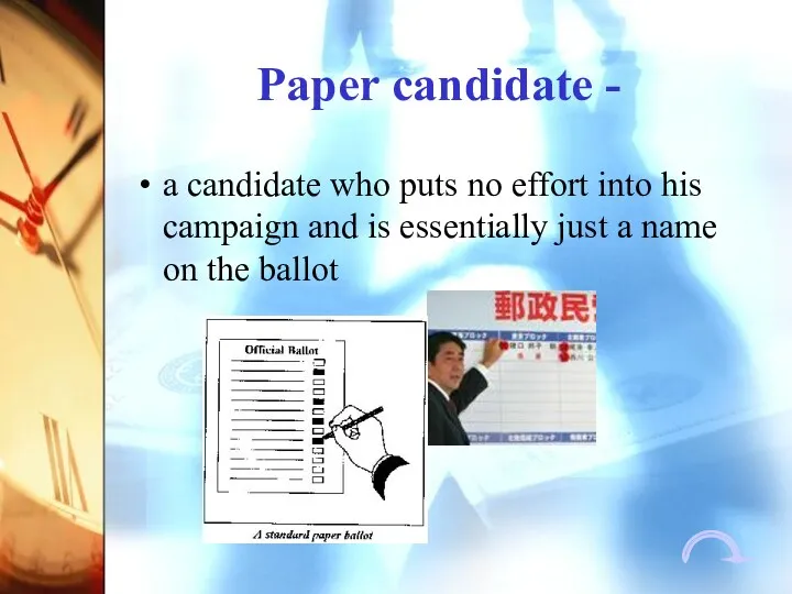 Paper candidate - a candidate who puts no effort into