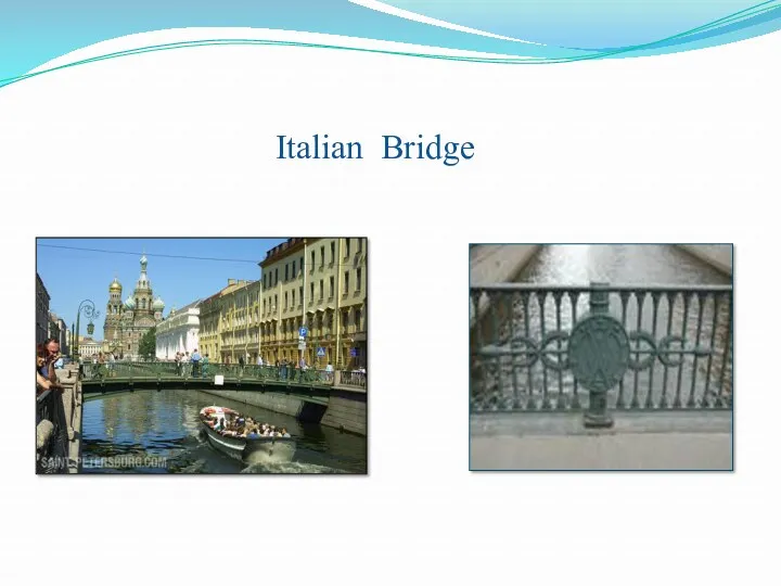 Italian Bridge