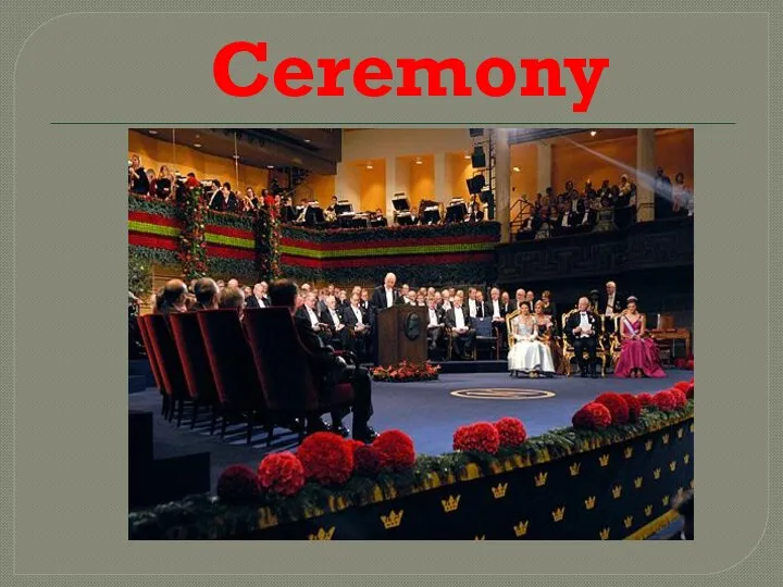 Ceremony